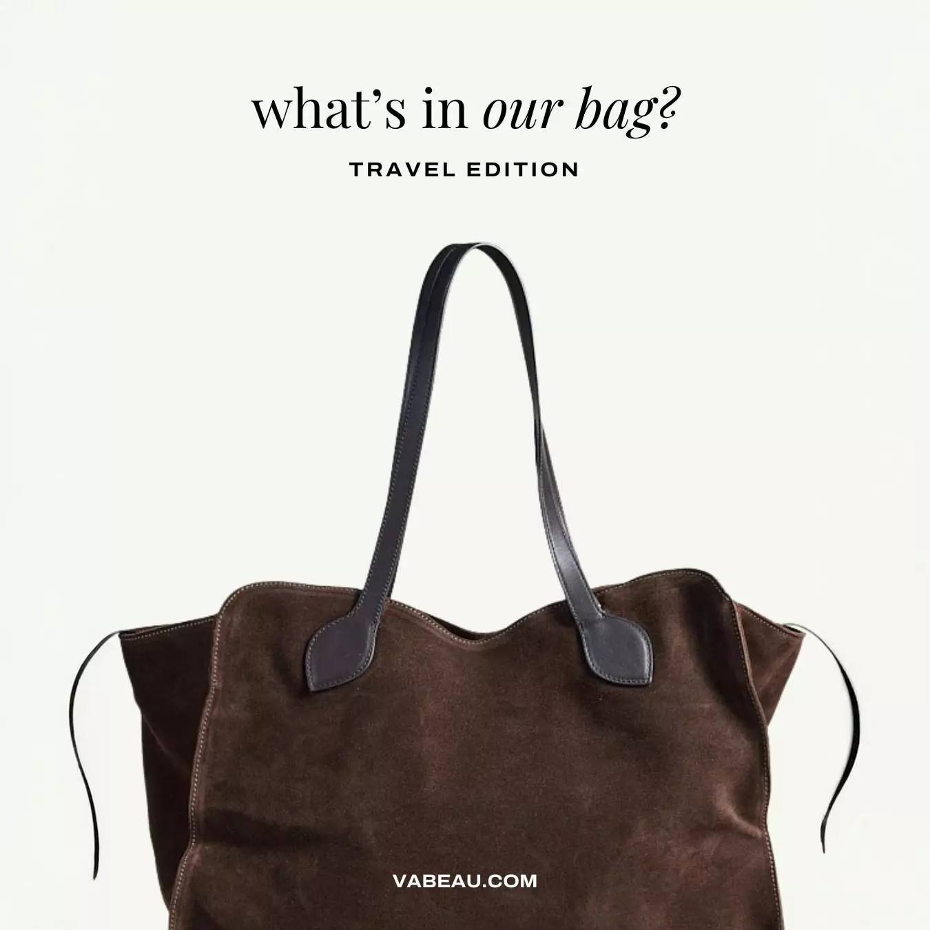What’s In Our Bag: 2025 Travel Essentials Edition